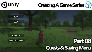 Unity Game Creator - Create a Game 08: Quests & Saving Menu