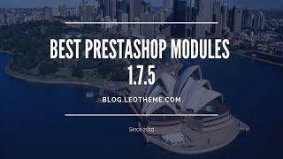 Top 10+ Best PrestaShop 1.7.5 Modules to Empower Ecommerce 2019 - Leotheme