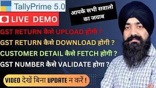 LIVE DEMO OF TALLY PRIME 5.0 | TALLY PRIME 5.0 GST RETURN FILE, UPLOAD & DOWNLOAD FEATURE