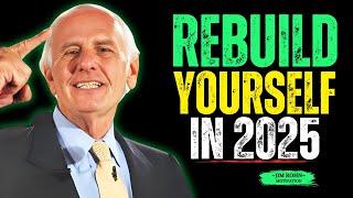 Jim Rohn - REBUILD YOURSELF - Best Motivational Speech Video By Jim Rohn