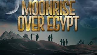 Moonrise Over Egypt | Trailer | The House of Film