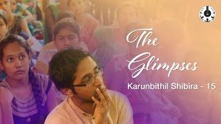 The Glimpses of Karunbithil Shibira - 15 | [Official Video]