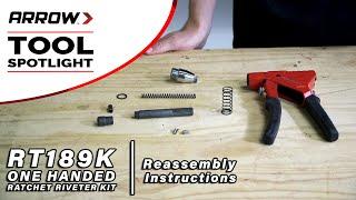 How to Disassemble and Reassemble Arrow's RT189K Ratchet Rivet Tool