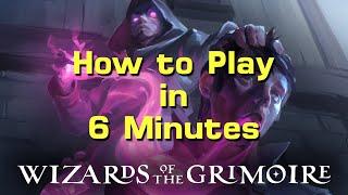 How to Play Wizards of the Grimoire in 6 Minutes