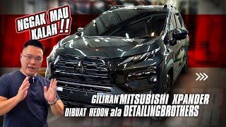 UPDATE MODIFIKASI MITSUBISHI XPANDER JADI LEBIH HEDON 2023 ALA DETAILING BROTHERS