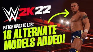 WWE 2K22 Patch 1.18: 16 New Alternate Superstars! (Judgement Day, The Visionary & More!)