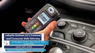 Ignition Interlock Devices by Lebedin Kofman LLP, DWI lawyer