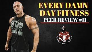 Every Damn Day Fitness: Youtube Fitness Peer Review #11