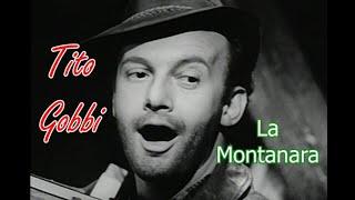 Tito Gobbi - "La Montanara" (Song of the Mountains) from "The Glass Mountain" 1949