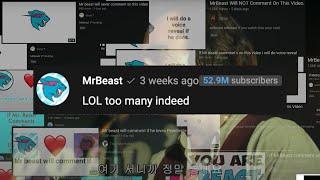 There are TOO many "MrBeast Commented" videos!!!