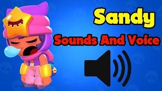 Sandy Sounds And Voice (Brawl Stars)