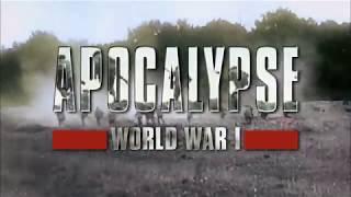 Apocalypse WWI / Part 2 of 5 "Fear"
