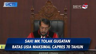 MK Tolak Gugatan Usia Maksimal Capres-Cawapres - SIP 24/10