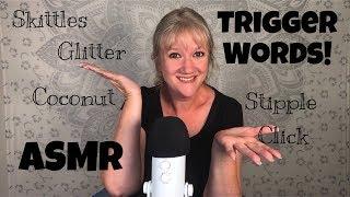 ASMR- Trigger Words {SO RELAXING}