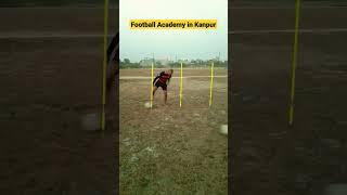 football Academy in Kanpur | #football #soccer #sports #footballplayer #footballskills #fifa