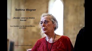 Bettina Wegner "Sind so kleine Hände" 28.8.22 live Stadtkirche St. Nikolai Wettin 4k ©@harald_voigt