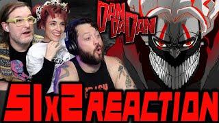 He's Silly & a BAD*SS! // DanDaDan S1x2 Reaction!