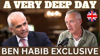 A very deep day - With Ben Habib