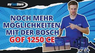 Noch mehr Möglichkeiten mit der Bosch Professional GOF 1250 CE | myToolStore