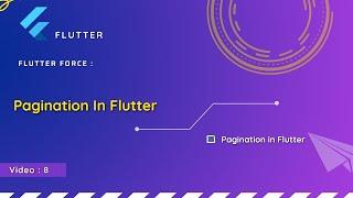 Pagination in flutter | Flutter Advance