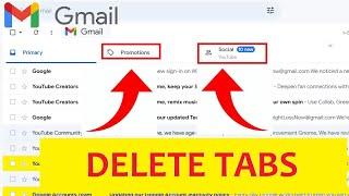 How to REMOVE Disable Gmail TABS (Social Promotions Updates Forums PRIMARY PC Phone Email)