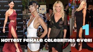 Hottest Female Celebrities Ever #1 - Beautiful Actresses, Models️, Singers and TV Presenters