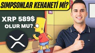 Simpsonlar Kripto Kehaneti mi ?  XRP 589 Dolar Olur mu ?