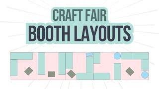 Craft Fair Booth Layout, Signage, and Displays