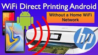 HP WiFi Direct PRINTING from Android phone or tablet HP ENVY 5032