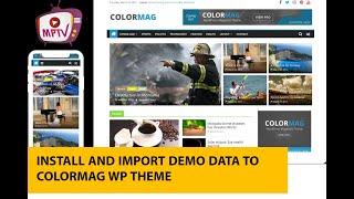 install and import demo data to colormag wp theme