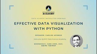 NYCDSA Webinar | Effective Data Visualization with Python