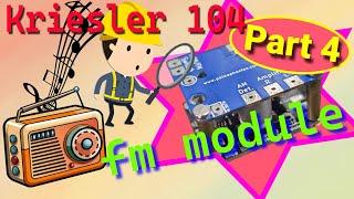 Kriesler Radiogram for 5 Bucks! FM Module - FM-DW 2.2 - Install and Test. Part 4 - Final