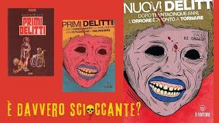 NUOVI DELITTI. Il sequel di "Primi delitti" è altrettanto scioccante?