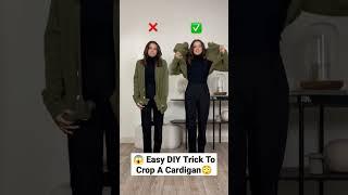  Easy DIY Trick To Crop A Long Cardigan You Can Try #shorts