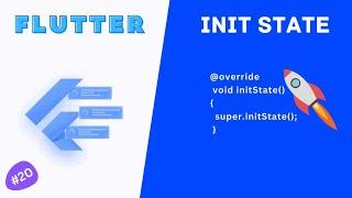 InitState in Flutter | Flutter Course #20 #flutterhero