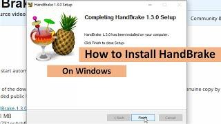 How to Install HandBrake on Windows 10