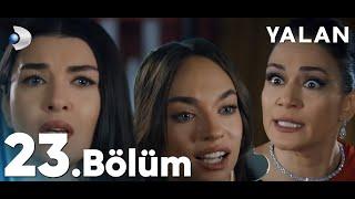 Yalan 23. Bölüm Özeti & 24. Bölüm Yorumları