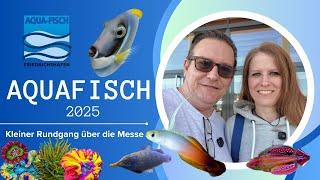 Aqua Fisch Messe Friedrichshafen 2025 | Seawater Tour | Aquatics Trade Fair