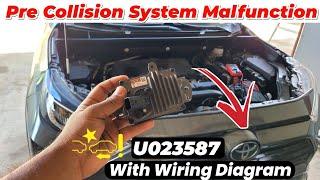 pre collision system malfunction / unavailable || U023587 Complete guide with wiring diagram