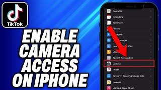 How To Enable Camera Access on TikTok on Iphone & iPads (2024) - Easy Fix