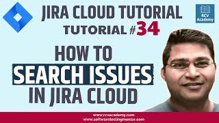 JIRA Cloud Tutorial #34 - How to Search Issues in Jira