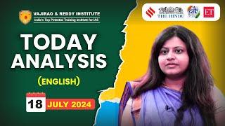 18 July 2024 Current Affairs Today Analysis in English by Vajirao & Reddy IAS Institue