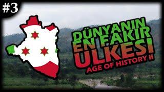 "BÜYÜK PLAN!" - BURUNDİ - Age of History 2 - Bölüm 3