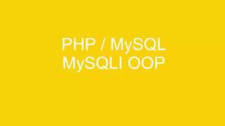 PHP & MySQLI OOP