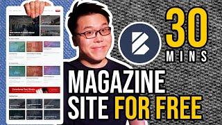 Create a Magazine Website For Free on Any WordPress Theme in 30 Mins