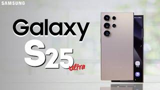 Samsung Galaxy S25 Ultra - BIG CHANGES! Must-See Upgrades!