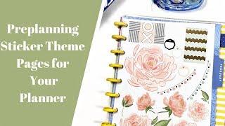 Preplanning Sticker Theme Pages for Your Planner