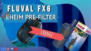 FLUVAL FX6 INFLOW with THE EHEIM PRE-FILTER