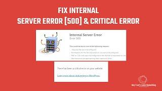 How to Fix 500 internal server error & WordPress Critical Error on your website ? | Easy fix | 2022