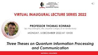 Inaugural Lecture presented by Professor Thomas Konrad